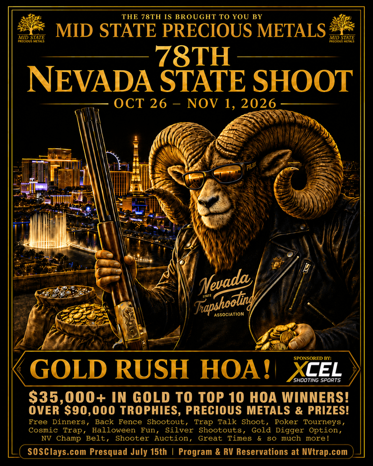 78th Nevada State Shoot — Gold Rush HOA — Oct 26 – Nov 1, 2026